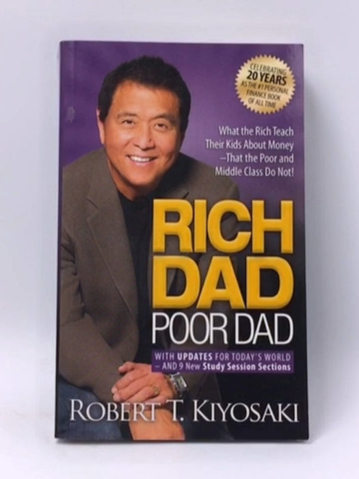 Rich Dad Poor Dad - Robert T. Kiyosaki; 