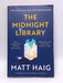 The Midnight Library - Haig  Matt; 