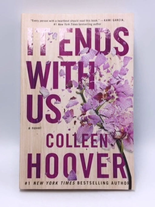 It Ends with Us - Colleen Hoover; 