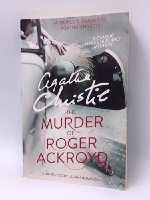 The Murder of Roger Ackroyd - Agatha Christie