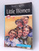 Little Women - Louisa May Alcott; 