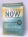 The Power of Now - Eckhart Tolle