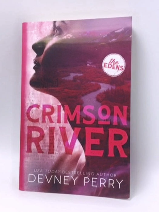 The Edens #5: Crimson River - Devney Perry; 