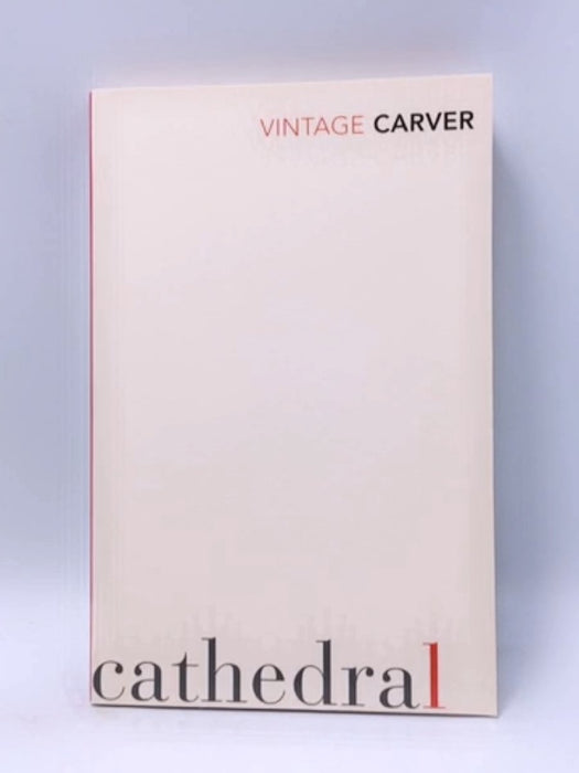 Cathedral - Raymond Carver; 