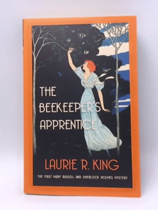 The Beekeeper's Apprentice - Laurie R. King; 