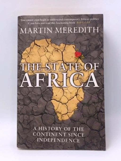 The State of Africa - Martin Meredith; 