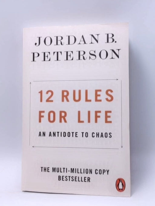 12 Rules for Life - Jordan B. Peterson