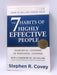 The 7 Habits of Highly Effective People - Stephen R. Covey