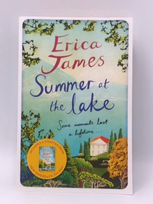 Summer at the Lake - Erica James; 