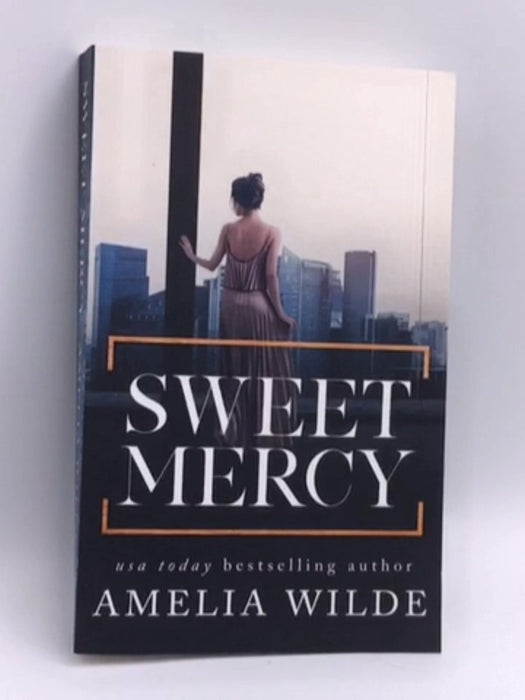Sweet Mercy - Amelia Wilde; 