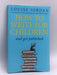 How to Write for Children and Get Published - Louise Jordan; 