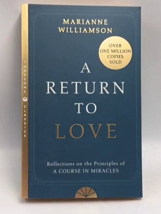 A Return to Love - Marianne Williamson; 