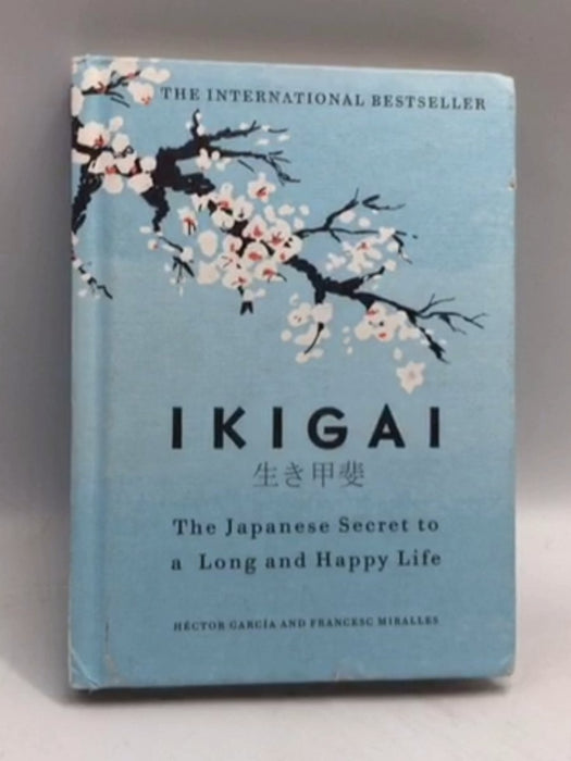 Ikigai- Hardcover  - Héctor García