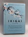 Ikigai- Hardcover  - Héctor García