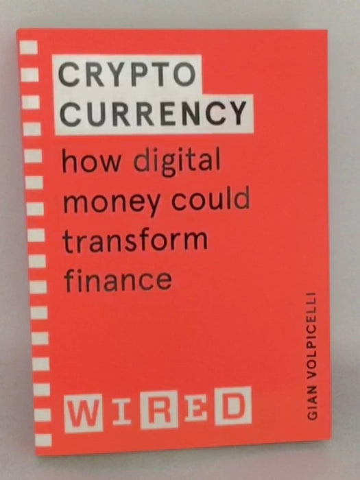 Cryptocurrency - Gian Volpicelli; 