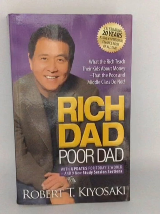Rich Dad Poor Dad - Robert T. Kiyosaki; 