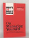 HBR's 10 Must Reads on Managing Yourself - Harvard Business Review; Peter F. Drucker; Clayton M. Christensen; Daniel Goleman; 