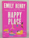 Happy Place - Emily Henry; 