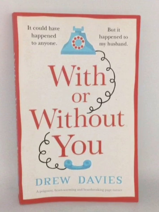 With or Without You - Drew Davies