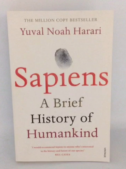 Sapiens: A Brief History of Humankind - Yuval Noah Harari;
