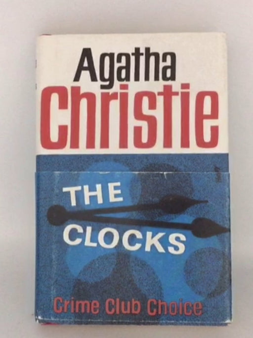 The Clocks - Agatha Christie; 