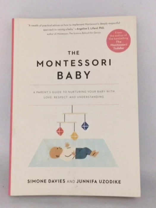 The Montessori Baby - Simone Davies; Junnifa Uzodike; 