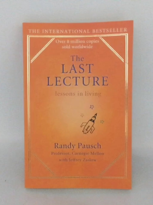 The Last Lecture - Randy Pausch