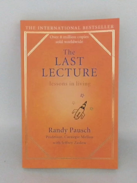 The Last Lecture - Randy Pausch
