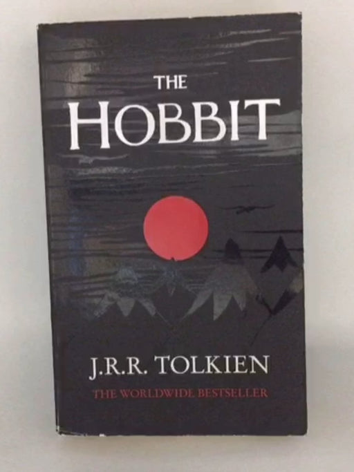 The Hobbit - John Ronald Reuel Tolkien;