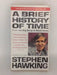 A Brief History of Time - Stephen W. Hawking; 