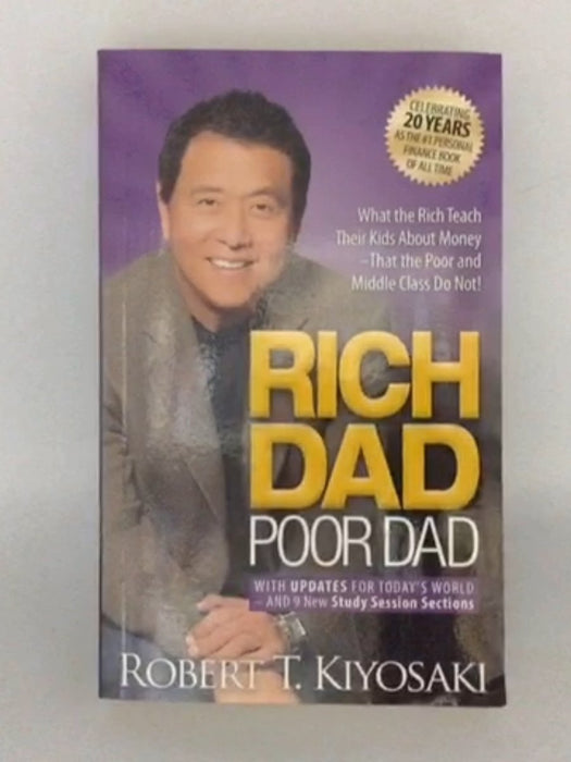 Rich Dad Poor Dad - Robert T. Kiyosaki; 