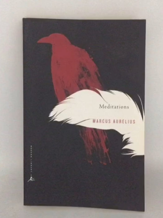 Meditations - Marcus Aurelius; 