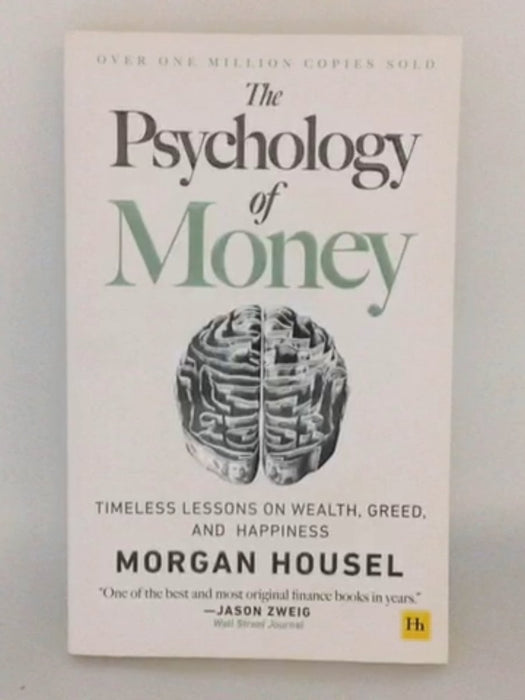 The Psychology of Money - Housel, Morgan