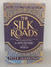 The Silk Roads - Peter Frankopan; 