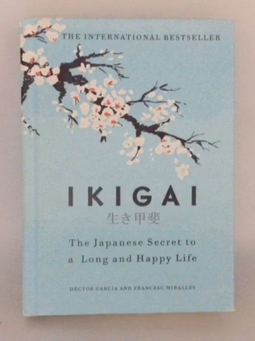 Ikigai- Hardcover  - Héctor García