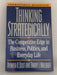 Thinking Strategically: The Competitive Edge in Business, Politics, and Everyday Life - Avinash K. Dixit; Barry J. Nalebuff; 