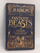 Fantastic Beasts and Where to Find Them: The Original Screen Play - Hardcover - Rowling, J. K.; 
