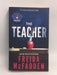 The Teacher - Freida McFadden