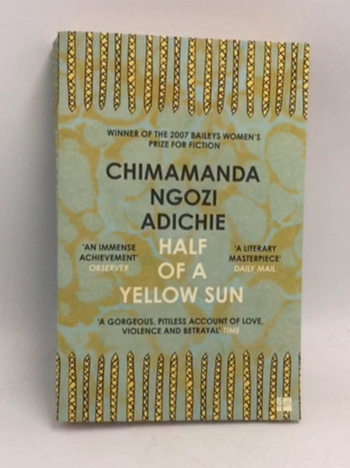 Half of a Yellow Sun - Chimamanda Ngozi Adichie