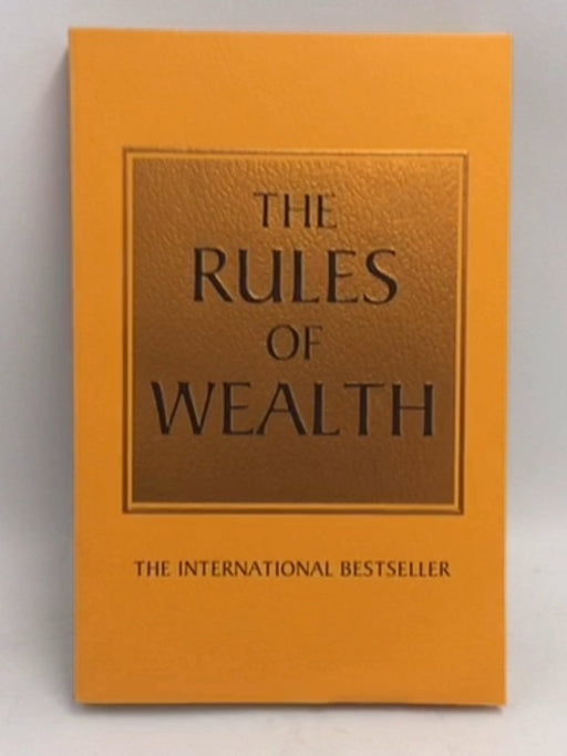 The Rules of Wealth - Richard Templar; 