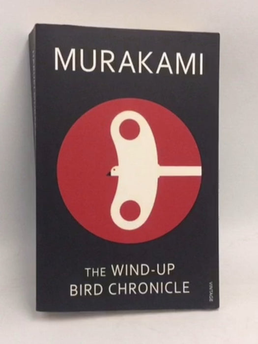 The Wind-up Bird Chronicle - Haruki Murakami; 