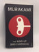 The Wind-up Bird Chronicle - Haruki Murakami; 