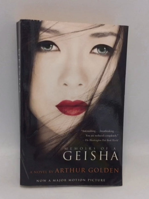 Memoirs of a Geisha - Arthur Golden