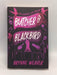 Butcher & Blackbird - Brynne Weaver; 