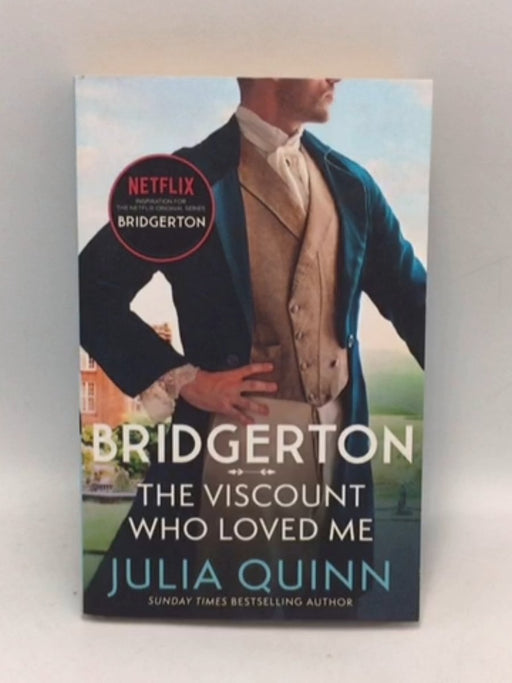 Bridgerton: The Viscount Who Loved Me - Julia Quinn;