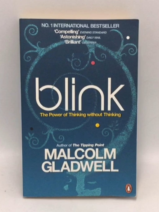 Blink - Malcolm Gladwell