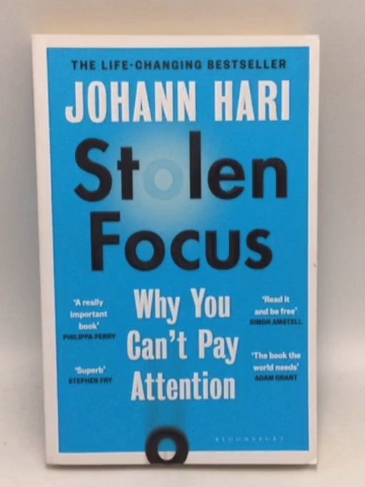 Stolen Focus - Johann Hari; 