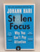 Stolen Focus - Johann Hari; 