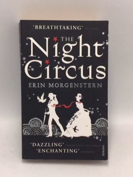 The Night Circus - Erin Morgenstern
