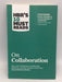 HBR's 10 Must Reads on Collaboration (with featured article ÒSocial Intelligence and the Biology of Leadership,Ó by Daniel Go